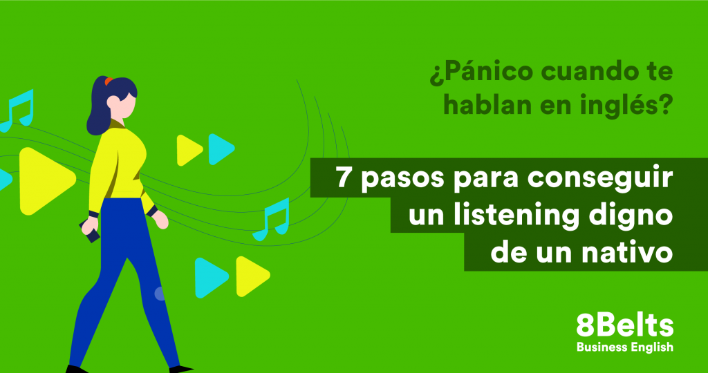 ¡Afina tu oído! 7 pasos para mejorar el listening en inglés 👂